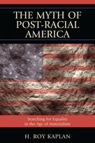 Myth of Post-Racial America