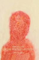 Mysticism and the Mid-Century Novel