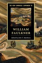 New Cambridge Companion to William Faulkner