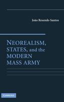 Neorealism, States, and the Modern Mass Army