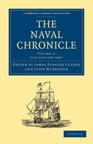 Naval Chronicle: Volume 4, July–December 1800
