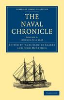 Naval Chronicle: Volume 9, January–July 1803