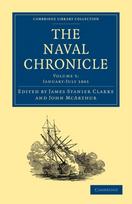 Naval Chronicle: Volume 5, January–July 1801