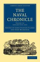 Naval Chronicle: Volume 33, January–July 1815