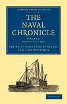 Naval Chronicle: Volume 3, January–July 1800