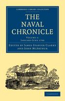 Naval Chronicle: Volume 1, January–July 1799