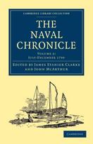 Naval Chronicle: Volume 2, July–December 1799