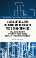 Multiculturalism, Educational Inclusion, and Connectedness