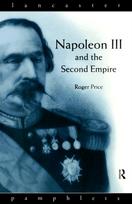 Napoleon III and the Second Empire