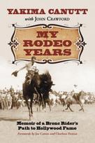 My Rodeo Years