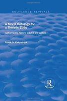 Moral Ontology for a Theistic Ethic