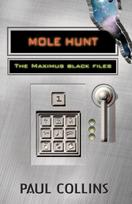 Mole Hunt: The Maximus Black Files