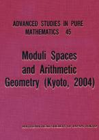 Moduli Spaces And Arithmetic Geometry
