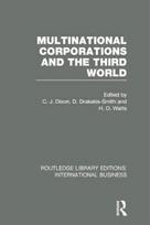 Multinational Corporations and the Third World (RLE International Business)