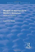 Models of the Family in Modern Societies: Ideals and Realities