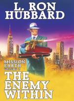 Mission Earth 3, The Enemy Within
