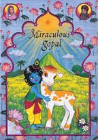 Miraculous Gopal: Volume II