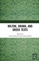 Milton, Drama, and Greek Texts