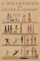 Millennium of Cultural Contact