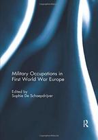 Military Occupations in First World War Europe