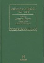 Monetary Theory: 1601-1758