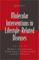 Molecular Interventions in Lifestyle-Related Diseases
