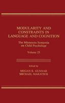 Modularity and Constraints in Language and Cognition