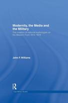 Modernity, the Media and the Military