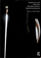 Modernism and American Mid-20th Century Sacred Architecture