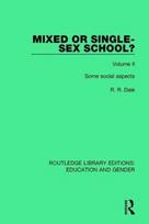 Mixed or Single-sex School? Volume 2