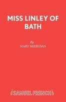 Miss Linley of Bath