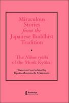 Miraculous Stories from the Japanese Buddhist Tradition