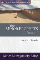Minor Prophets – Hosea–Jonah