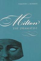 Milton the Dramatist