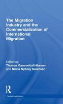 Migration Industry and the Commercialization of International Migration