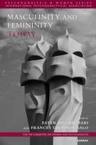 Masculinity and Femininity Today