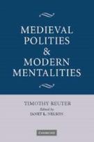 Medieval Polities and Modern Mentalities
