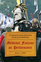 Medieval Fantasy as Performance