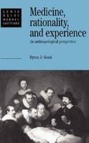 Medicine, Rationality and Experience