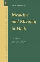 Medicine and Morality in Haiti