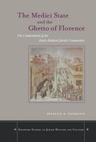 Medici State and the Ghetto of Florence