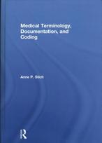 Medical Terminology, Documentation, and Coding