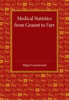 Medical Statistics from Graunt to Farr