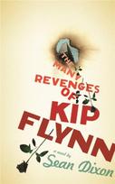 Many Revenges of Kip Flynn