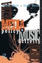 Media Policy and Music Activity