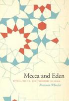 Mecca and Eden