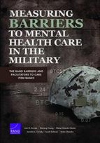 Measuring Barriers to Mental Health Care in the Military