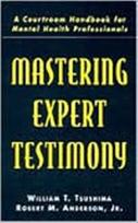 Mastering Expert Testimony