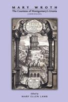 Mary Wroth: The Countess of Montgomery`s Urania (Abridged)