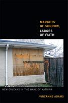Markets of Sorrow, Labors of Faith